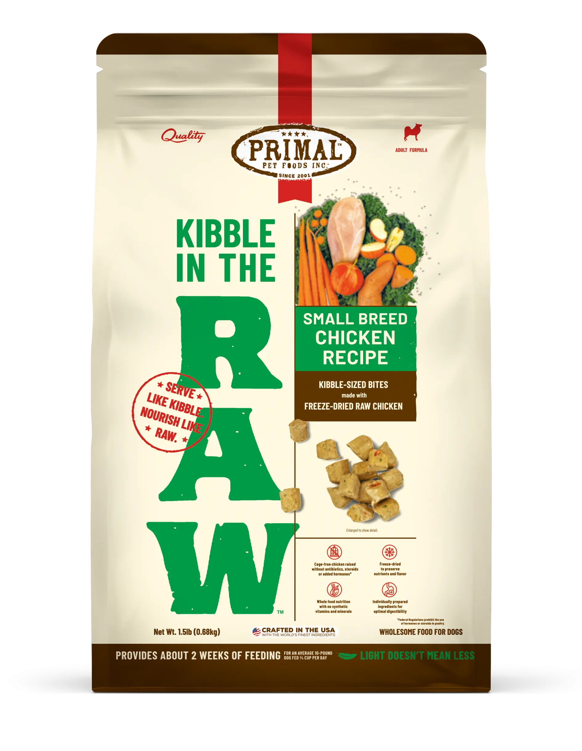 Kibble in the Raw Dog Food <br> Small Breed Chicken Recipe